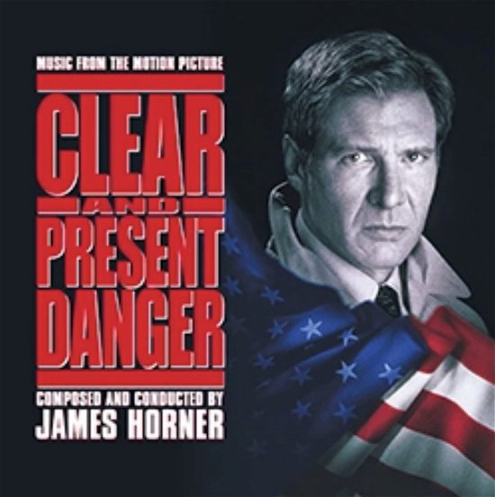 Clear And Present Danger - James Horner - Music - LA-LA LAND RECORDS - 0826924159620 - July 22, 2022