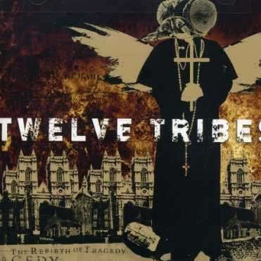 Cover for Twelve Tribes · Rebirth of Tragedy (CD) (2004)