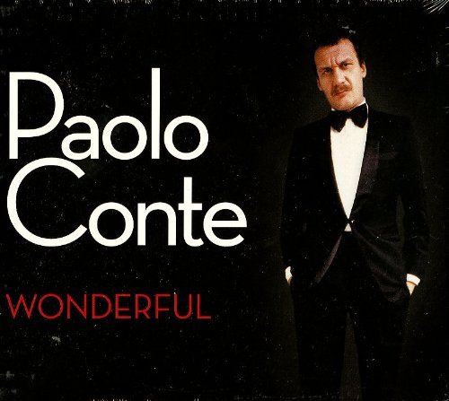 Wonderful - Paolo Conte - Muziek - SONY - 0828768513620 - 8 juni 2006