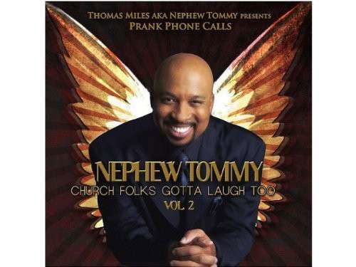 Cover for Nephew Tommy · Church Folks Gotta Laugh Too 2 (CD) (2015)