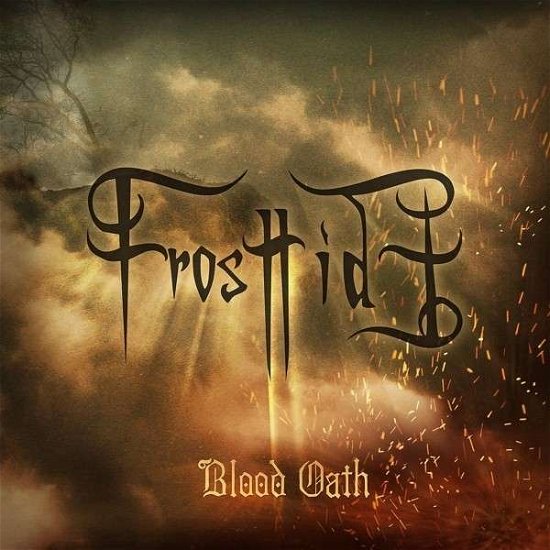 Cover for Frosttide · Blood Oath (CD) [Limited edition] (2015)