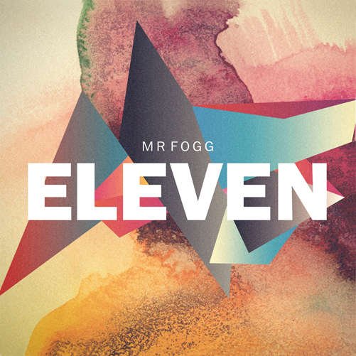 Eleven - Mr Fogg - Music - NEWS - 0880319573620 - May 22, 2012