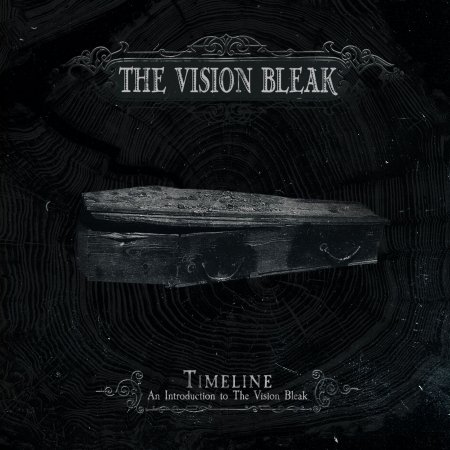 Time Line - an Introduction to the Vision Bleak - The Vision Bleak - Muziek - PROPHECY - 0884388719620 - 3 juni 2016