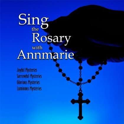 Cover for Annmarie · Sing the Rosary with Annmarie (CD) (2011)