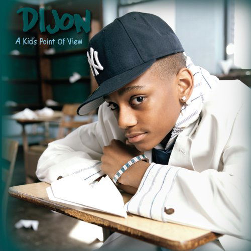 Cover for Dijon · Dijon-a Kid's Point of View (CD) [Enhanced edition] (2007)