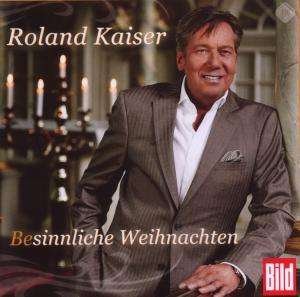 Cover for Roland Kaiser · Besinnliche Weihnacht (CD) (2009)