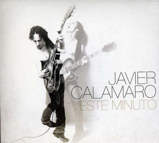Cover for Javier Calamaro · Este Minuto (CD) (2010)