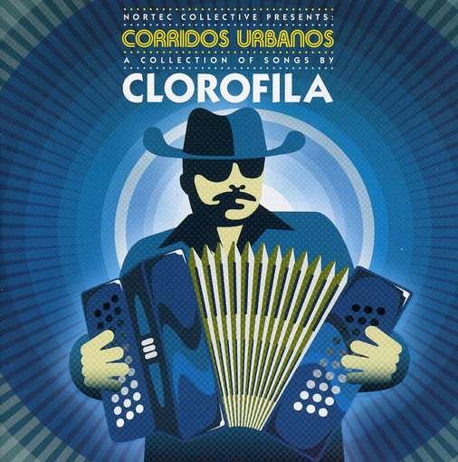 Cover for Clorofila · Corridos Urbanos (CD) (2010)