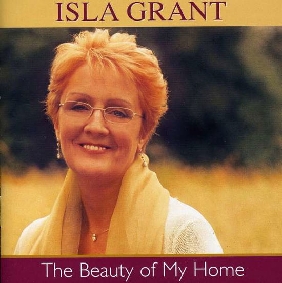 Cover for Isla Grant · Beauty of My Home (CD)