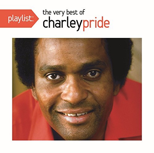 Cover for Charley Pride · Playlist: the Very Best of Charley P Ride (CD) (2016)