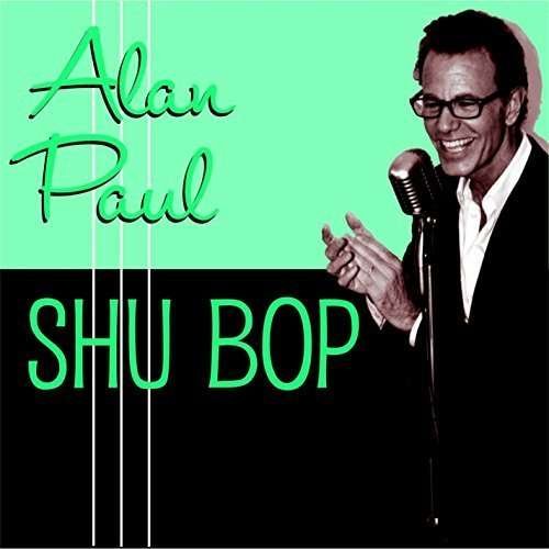 Cover for Alan Paul · Shu Bop (CD) (2015)