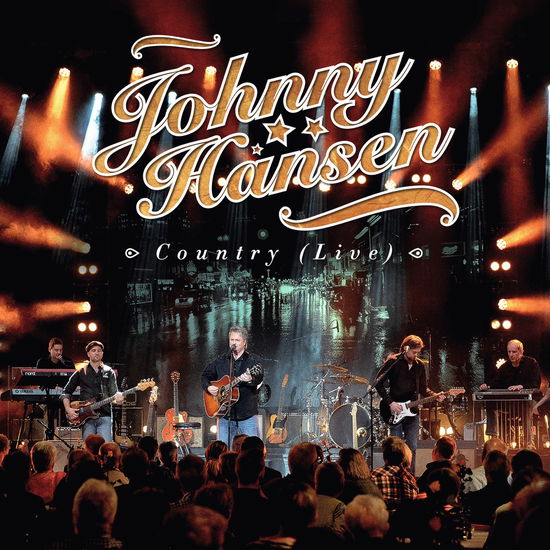 Johnny Hansen Country (Live) - Johnny Hansen - Musik - Sony Owned - 0889854231620 - 7. april 2017