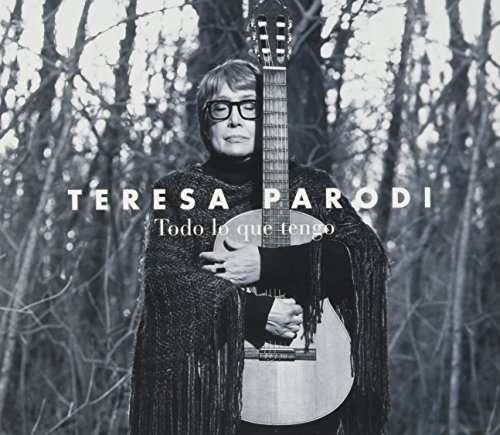 Cover for Teresa Parodi · Todo Lo Que Tengo (CD) (2017)