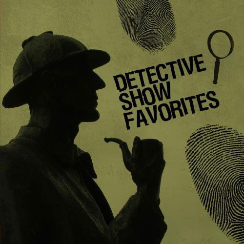 Cover for Detectives · Detective Show Favorites (CD) (2011)