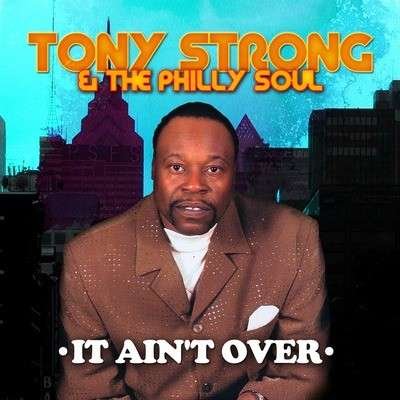 Cover for Tony Strong · It Ain'T Over-Strong,Tony (CD) (2013)
