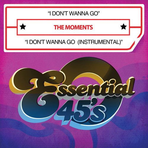 Cover for Moments · I Don'T Wanna Go (CD) (2013)