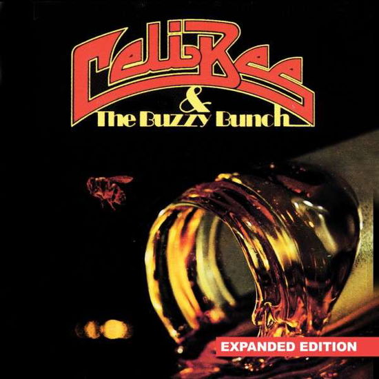 Cover for Celi Bee &amp; Buzzy Bunch · Celi Bee &amp; Buzzy Bunch (Expanded Edition)-Celi Bee (CD) [Expanded edition] (2014)