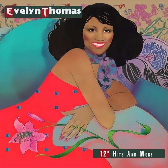Cover for Evelyn Thomas · Evelyn Thomas: 12 Hits &amp; More-Thomas,Evelyn (CD) (2015)
