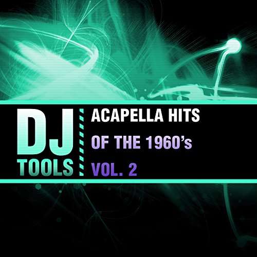 Cover for DJ Tools · Acapella Hits Of The 1960'S Vol. 2-Dj Tools (CD) (2016)