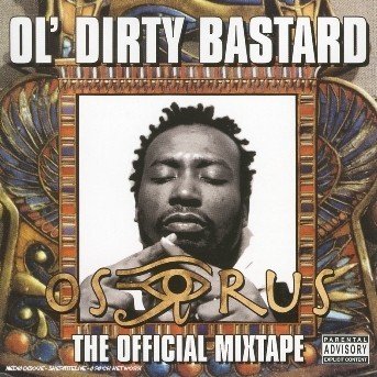 Cover for Ol' Dirty Bastard · Osirus (CD) (2021)