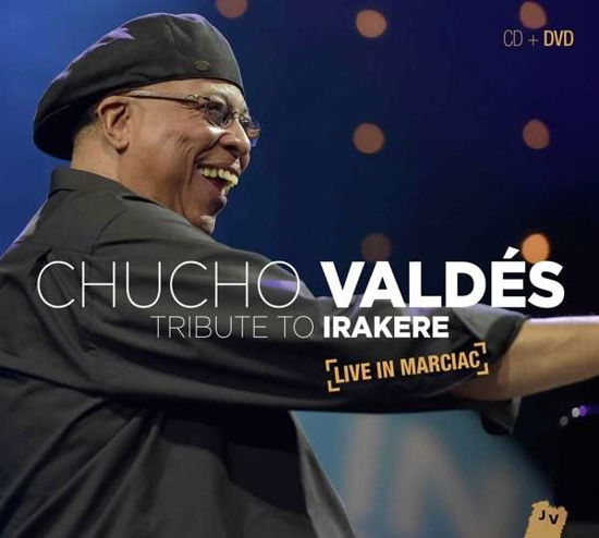 Cover for Chucho Valdes · Tribute To Irakere - Live In Marciac (DVD/CD) (2016)