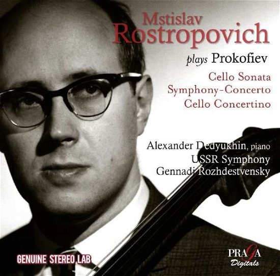 Rostropovich Plays Prokofiev - S. Prokofiev - Musik - PRAGA DIGITALS - 3149028083620 - 26. August 2016