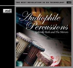 Cover for Roth,gabrielle &amp; Mirrors · Audiophile Percussions (CD) (2012)