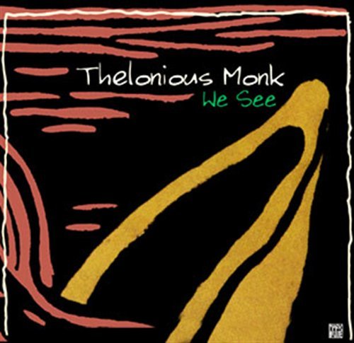 Cover for Thelonious Monk · We see (CD) (2017)
