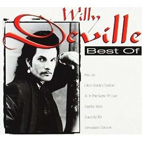 Cover for Willy Deville · Best Of (CD) (2017)