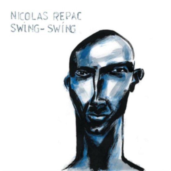 Swing Swing - Nicolas Repao - Music - NO FORMAT - 3700398721620 - November 1, 2019