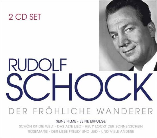 Cover for Rudolf Schock · Portrait - Schock -Der fröhliche Wanderer (CD)