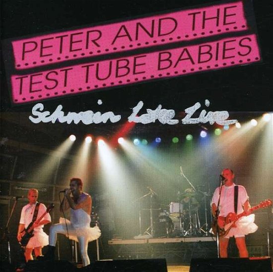 Cover for Peter &amp; the Test Tube Bab · Schweinlake-live (CD) [Live edition] (1996)