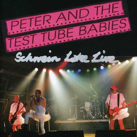 Schweinlake-live - Peter & the Test Tube Bab - Muzyka - WE BITE - 4014234114620 - 28 maja 1996