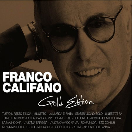 Gold Edition - Califano Franco - Muzyka - Edel Records - 4029758852620 - 28 września 2007