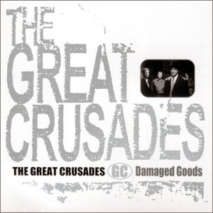 Cover for Great Crusades · Damaged Goods (CD) (2008)