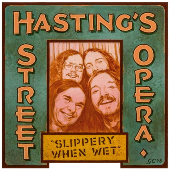 Slippery When Wet - Hastings Street Opera - Musiikki - OUT-SIDER MUSIC - 4040824088620 - perjantai 15. helmikuuta 2019