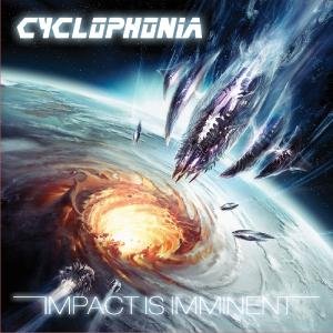 Cover for Cyclophonia · Impact Is Imminent (CD) [Digipak] (2013)