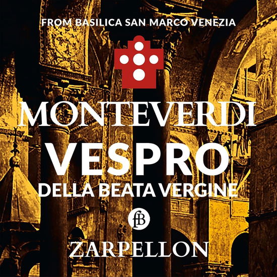 Cover for Monteverdi / Zarpellon / Venice Monteverdi Academy · Vespro Della Beata Vergine (CD) (2023)