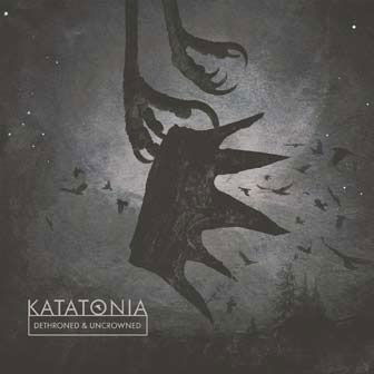 Cover for Katatonia · Dethroned &amp; Uncrowned (CD) [Japan Import edition] (2019)