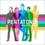 Cover for Pentatonix (CD) [Japan Super edition] (2016)