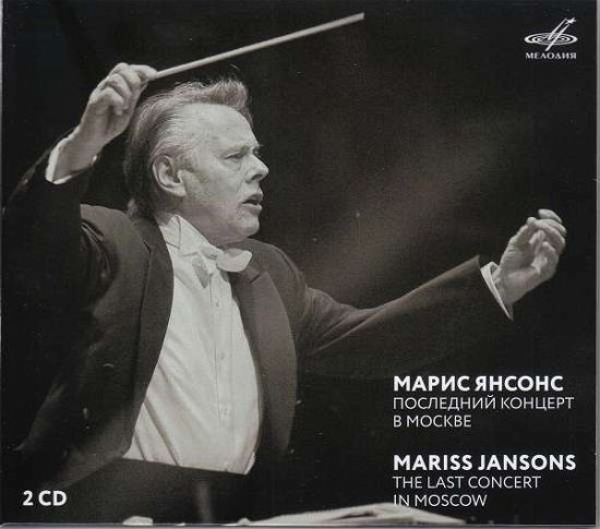 Cover for Mariss Jansons · Last Concert in Moscow (CD) (2022)