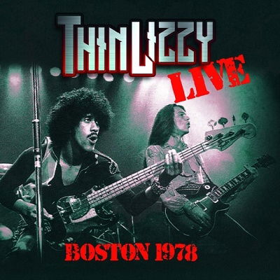 Boston 1978 - Thin Lizzy - Musiikki -  - 4997184176620 - perjantai 23. kesäkuuta 2023