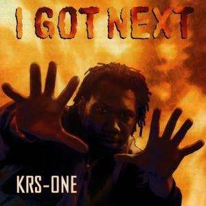 Cover for KRS-One · I Got Next (CD) (2004)