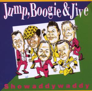Jump, Boogie and Jive - Showaddywaddy - Música - CHERRY RED - 5013929045620 - 17 de marzo de 2008