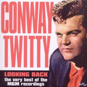 Cover for Conway Twitty · Looking Back: Very Best of the Mgm Recordings (CD) (2009)