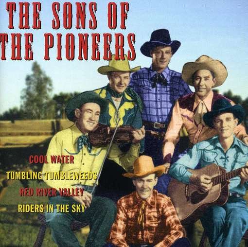 Cover for Sons of the Pioneers · Famous Country Music Makers (CD) (2011)