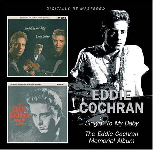 Cover for Eddie Cochran · Singin' To My Baby / Eddie Cochran Memorial Album (CD) (2009)