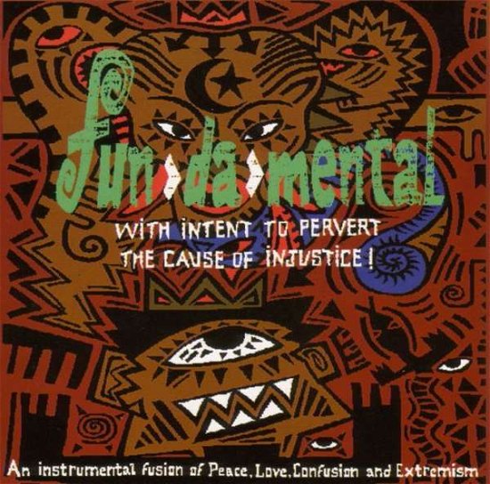 Cover for Fun-Da-Mental · With Intent To Pervert (CD) (1998)