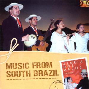 Music From South Brazil - Ctg Aldeia Dos Anjos - Musiikki - ARC MUSIC - 5019396173620 - maanantai 22. heinäkuuta 2002