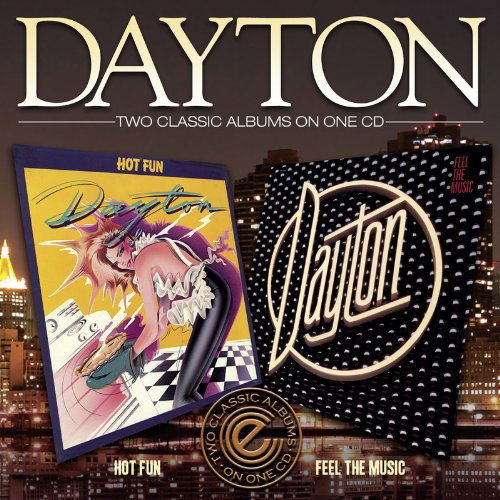 Cover for Dayton · Hot Fun / Feel The Music (CD) [Remastered edition] (2013)